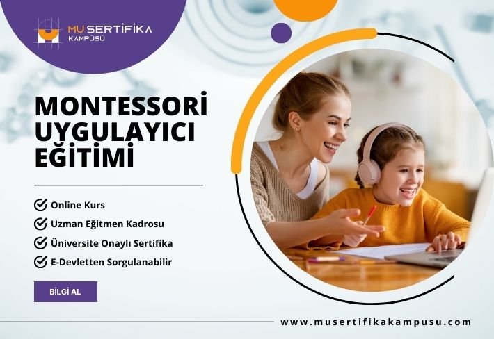 Montessori Uygulayıcı Eğitimi Sertifika Programı